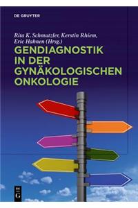 Gendiagnostik in Der Gynäkologischen Onkologie