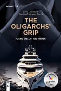 Oligarchs' Grip