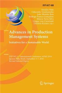 Advances in Production Management Systems. Initiatives for a Sustainable World