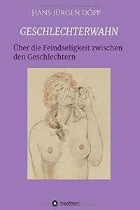 Geschlechterwahn