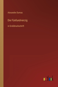 Die Fünfundvierzig