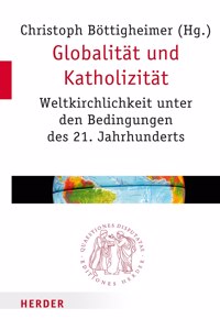 Globalitat Und Katholizitat