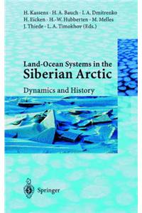 Land-Ocean Systems in the Siberian Arctic: Dynamics and History