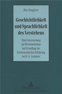 Geschichtlichkeit Und Sprachlichkeit Des Verstehens