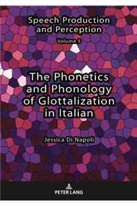 Phonetics and Phonology of Glottalization in Italian