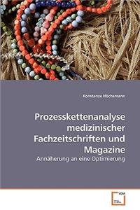 Prozesskettenanalyse medizinischer Fachzeitschriften und Magazine