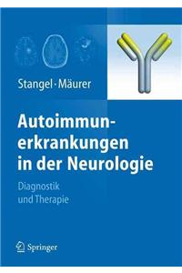 Autoimmunerkrankungen in Der Neurologie