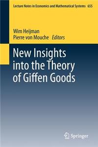 New Insights Into the Theory of Giffen Goods