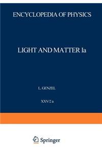 Light and Matter Ia / Licht und Materie Ia