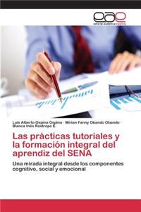 prácticas tutoriales y la formación integral del aprendiz del SENA