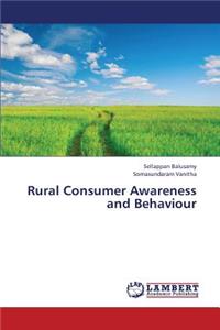 Rural Consumer Awareness and Behaviour