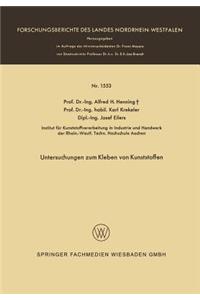 Untersuchungen Zum Kleben Von Kunststoffen