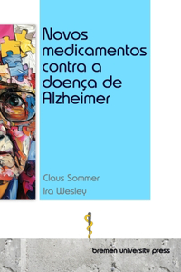 Novos medicamentos contra a doença de Alzheimer