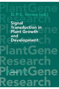 Signal Transduction in Plant Growth and Development