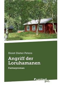 Angriff der Loruhamanen