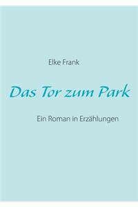 Das Tor zum Park