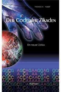 Der Code der Zikaden