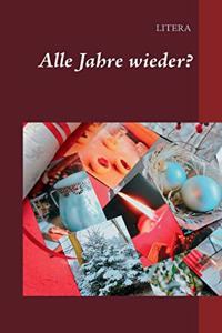 Alle Jahre wieder?