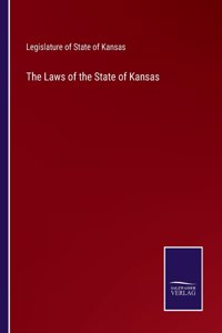 Laws of the State of Kansas