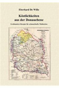 Köstlichkeiten aus der Donauebene
