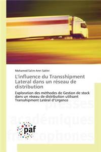 L'Influence Du Transshipment Lateral Dans Un Réseau de Distribution