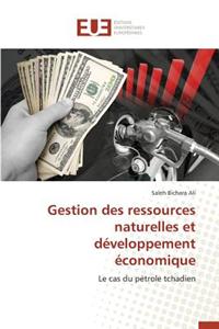 Gestion Des Ressources Naturelles Et Développement Économique
