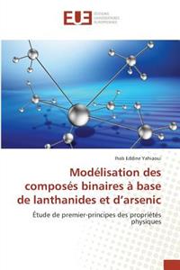 Modélisation Des Composés Binaires À Base de Lanthanides Et D Arsenic