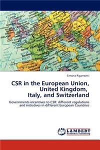 CSR in the European Union, United Kingdom, Italy, and Switzerland