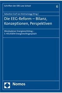 Die Eeg-Reform - Bilanz, Konzeptionen, Perspektiven