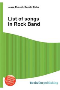List of Songs in Rock Band