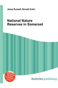 National Nature Reserves in Somerset