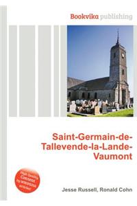 Saint-Germain-De-Tallevende-La-Lande-Vaumont