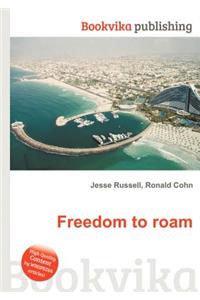 Freedom to Roam