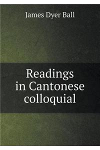 Readings in Cantonese Colloquial