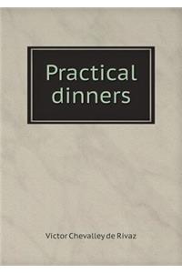 Practical Dinners