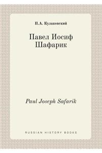 Paul Joseph Safarik