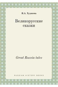 Great Russia tales