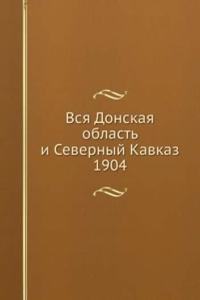 VSYA DONSKAYA OBLAST I SEVERNYJ KAVKAZ