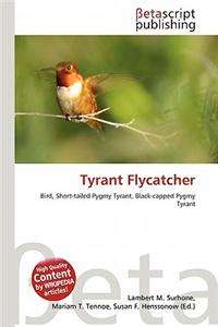Tyrant Flycatcher