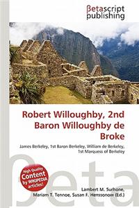 Robert Willoughby, 2nd Baron Willoughby de Broke