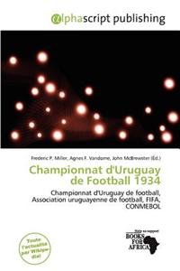Championnat D'Uruguay de Football 1934