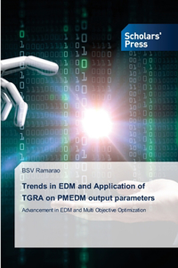 Trends in EDM and Application of TGRA on PMEDM output parameters