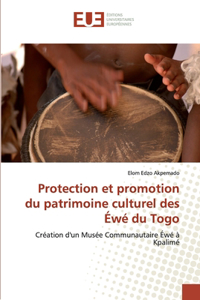 Protection et promotion du patrimoine culturel des Éwé du Togo