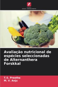 Avaliação nutricional de espécies seleccionadas de Alternanthera Forskkal