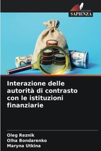 Interazione delle autorità di contrasto con le istituzioni finanziarie