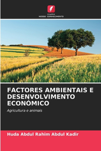 Factores Ambientais E Desenvolvimento Económico