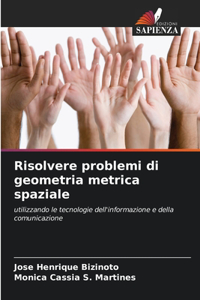 Risolvere problemi di geometria metrica spaziale