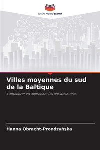 Villes moyennes du sud de la Baltique