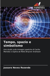 Tempo, spazio e simbolismo