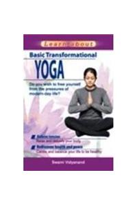 Learn About Basic Transformational Yoga